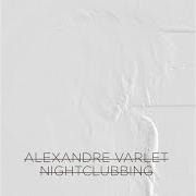 El texto musical TAKE de ALEXANDRE VARLET también está presente en el álbum Have a good night (2010)