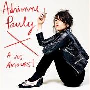 El texto musical LA CONNE de ADRIENNE PAULY también está presente en el álbum A vos amours (2018)