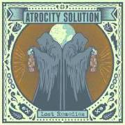 El texto musical LOST REMEDY de ATROCITY SOLUTION también está presente en el álbum Lost remedies (2013)