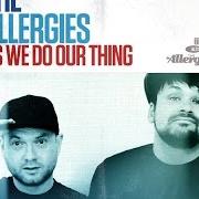 El texto musical REAL THING INTERLUDE de THE ALLERGIES también está presente en el álbum As we do our thing (2016)