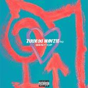 El texto musical JOUER AVEC LA SIRÈNE de ZUUKOU MAYZIE también está presente en el álbum Best of (2018)