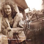 El texto musical HOLD ON de ANTJE DUVEKOT también está presente en el álbum Big dream boulevard (2006)