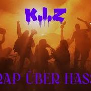 El texto musical VIP IN DER PSYCHIATRIE de K.I.Z también está presente en el álbum Rap über hass (2021)