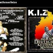 El texto musical PFERDERÜCKEN de K.I.Z también está presente en el álbum Das rapdeutschlandkettensägen massaker (2007)