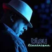 El texto musical BLEU ÉLECTRIQUE de AKRO también está presente en el álbum Bleu electrique (2011)