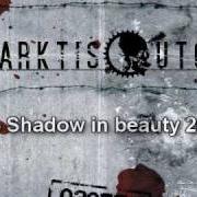 El texto musical SHADOW IN BEAUTY de ANTARKTIS UTOPIA también está presente en el álbum Promo 2002 (2002)