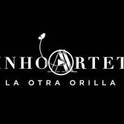 El texto musical QUIÉREME MUCHO de AINHOA ARTETA también está presente en el álbum La otra orilla (2019)