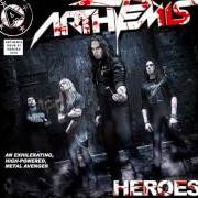 El texto musical CROSSFIRE de ARTHEMIS también está presente en el álbum Heroes (2010)