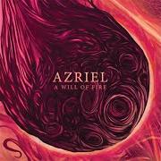 El texto musical OF THOSE WHO ... de AZRIEL también está presente en el álbum A will of fire (2008)