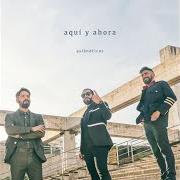 El texto musical UNA OPORTUNIDAD de ASLÁNDTICOS también está presente en el álbum Aquí y ahora (2017)