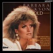 El texto musical TOUCH TOUCH de BARBARA DICKSON también está presente en el álbum Gold (1985)