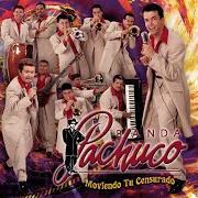 El texto musical MI FANTASIA de BANDA PACHUCO también está presente en el álbum Moviendo tu censurado (2003)