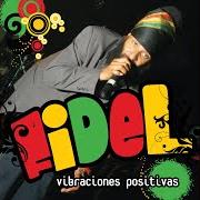 El texto musical UNA SANGRE (CON JUNIOR REID) de FIDEL NADAL también está presente en el álbum Vibraciones positivas (2010)