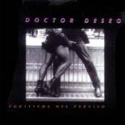 El texto musical FUGITIVOS DEL PARAISO de DOCTOR DESEO también está presente en el álbum Fugitivos del paraiso (1992)