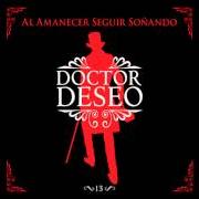 El texto musical APRENDIENDO A CAER DE PIE de DOCTOR DESEO también está presente en el álbum Al amanecer... seguir soñando (2012)