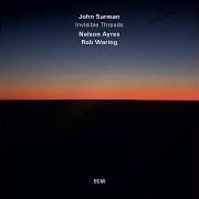 El texto musical THE SNOOPER de JOHN SURMAN también está presente en el álbum Withholding pattern (1999)