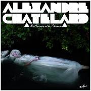 El texto musical DE L'AMOUR ET DES CENDRES de ALEXANDRE CHATELARD también está presente en el álbum L'homme et la femme [ep] (2010)