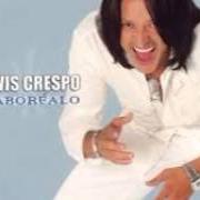 El texto musical REGÁLAME de ELVIS CRESPO también está presente en el álbum Saborealo (2004)