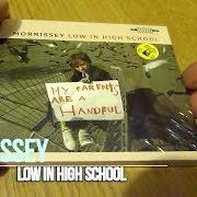 El texto musical I BURY THE LIVING de MORISSEY también está presente en el álbum Low in high school (2017)