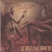 El texto musical THE CELLAR de EMBALMER también está presente en el álbum There was blood everywhere (1997)