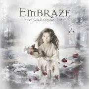 El texto musical THE ONE de EMBRAZE también está presente en el álbum The last embrace (2006)