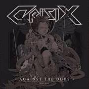 El texto musical CUT THE S**T de CRISIX también está presente en el álbum Against the odds (2018)