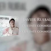 El texto musical MI PEQUEÑO BUDA de JAVIER RUIBAL también está presente en el álbum Quédate conmigo (2013)