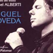 El texto musical HUELE A SANGRE de MIGUEL POVEDA también está presente en el álbum Poemas del exilio (2004)
