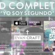 El texto musical EN TUS MANOS de EVAN CRAFT también está presente en el álbum Yo soy segundo (2012)