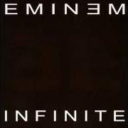 El texto musical OPEN MIC de EMINEM también está presente en el álbum Infinite (1997)