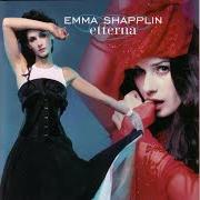 El texto musical LA NOTTE ETTERNA (SINGLE VERSION) de EMMA SHAPPLIN también está presente en el álbum Etterna (2003)