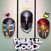 Pheelz good