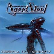 El texto musical INFINITY de AGENT STEEL también está presente en el álbum Omega conspiracy (1999)