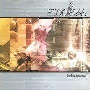 El texto musical INNER RIVERS de ENDLESS también está presente en el álbum Perfect message (2003)