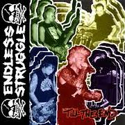 El texto musical RELIGIOUS FOOLS de ENDLESS STRUGGLE también está presente en el álbum Till the end (2003)