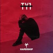 El texto musical CAN'T CRUSH A DREAM de TY1 también está presente en el álbum Hardship (2016)