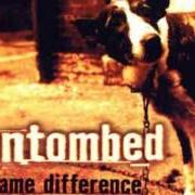 El texto musical CLOSE BUT NOWHERE NEAR de ENTOMBED también está presente en el álbum Same difference (1998)