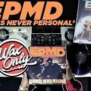 El texto musical PLAY THE NEXT MAN de EPMD también está presente en el álbum Business never personal (1992)