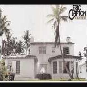 El texto musical I CAN'T HOLD OUT de ERIC CLAPTON también está presente en el álbum 461 ocean boulevard (1974)