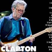 El texto musical WHEN SOMEBODY THINKS YOU'RE WONDERFUL de ERIC CLAPTON también está presente en el álbum Clapton (2010)