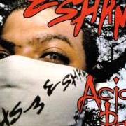 El texto musical MIGRANE HEADACHE de ESHAM también está presente en el álbum Acid rain (2002)