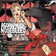 El texto musical EJECTOR SEAT de AGORAPHOBIC NOSEBLEED también está presente en el álbum Domestic powerviolence (split w/apartment 213) (2007)