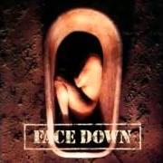 El texto musical WITH UNSEEING EYES de FACE DOWN también está presente en el álbum The twisted rule the wicked (1998)