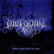 El texto musical STRIFE FOR BLOOD de FAERGHAIL también está presente en el álbum Where angels dwell no more (2001)