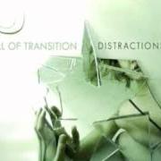 El texto musical SIGNATURE OF YOUTH de FALL OF TRANSITION también está presente en el álbum Distractions (2006)