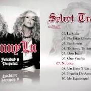 El texto musical NO ESTAS CONMIGO de FANNY LU también está presente en el álbum Felicidad y perpetua (2011)