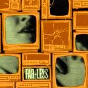 El texto musical GARAGE BAND DEGREE (EVERYONE ELSE IS DOING IT, WHY AREN'T YOU?) de FAR-LESS también está presente en el álbum Everyone is out to get us (2006)