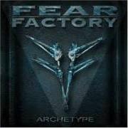 El texto musical ACT OF GOD de FEAR FACTORY también está presente en el álbum Archetype (2004)