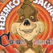 El texto musical PRIMO SPETTATORE de FEDERICO SALVATORE también está presente en el álbum Coiote interrotto