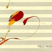 El texto musical SHARE THE WORDS de FIELD MUSIC también está presente en el álbum Field music (measure) (2010)